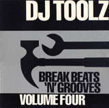 DJ Toolz - Break Beats 'N' Grooves Volume Four | Ninja Tune (TOOL 4)