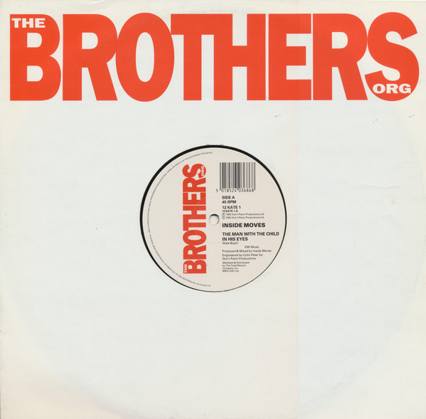 Inside Moves - The Man With The Child In His Eyes | The Brothers Organisation (12 KATE 1) - main Inside Moves - The Man With The Child In His Eyes | The Brothers Organisation (12 KATE 1) - main