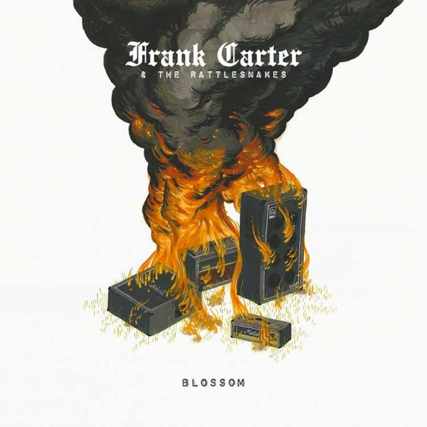 Frank Carter & The Rattlesnakes - Blossom | International Death Cult (IDC002LP)
