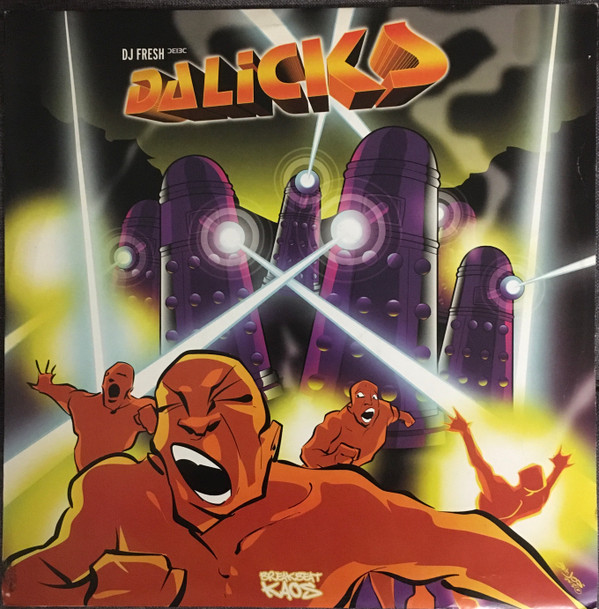 Fresh - Dalicks / Temple Of Doom | Breakbeat Kaos (BBK 01)