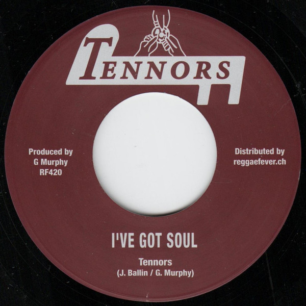 The Tennors , Tennors All Stars - I've Got Soul / Version | Tennors (RF420)