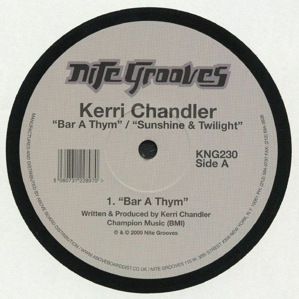 Kerri Chandler - Bar A Thym / Sunshine & Twilight | Nite Grooves (KNG 230) - main