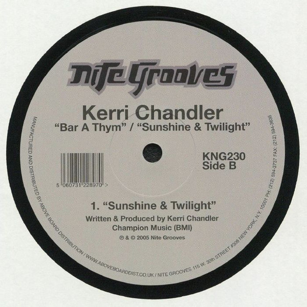 Kerri Chandler - Bar A Thym / Sunshine & Twilight | Nite Grooves (KNG 230) - 2