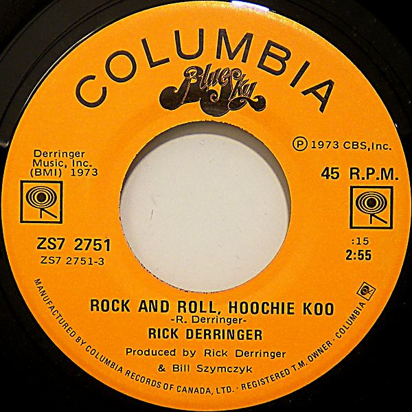 Rick Derringer - Rock And Roll, Hoochie Koo | Columbia (ZS7 2751) Rick Derringer - Rock And Roll, Hoochie Koo | Columbia (ZS7 2751)