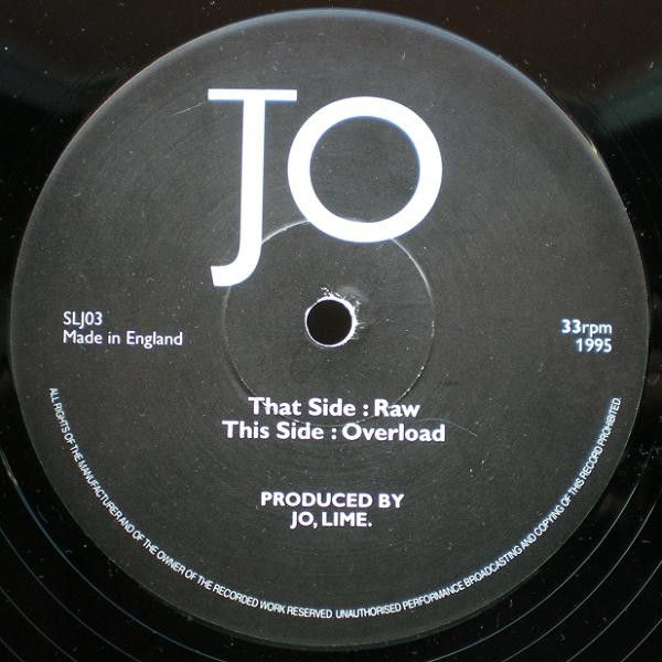 Jo - Raw / Overload | Awesome Records (SLJ03)