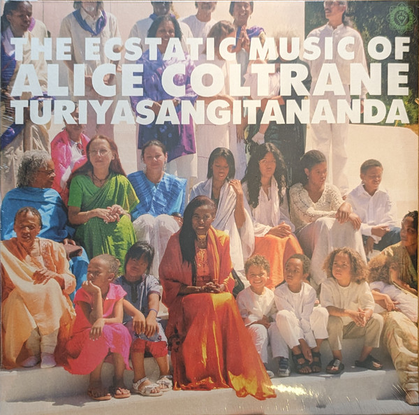 Alice Coltrane Turiyasangitananda - World Spiritually Classics 1: The Ecstatic Music Of Alice Coltrane Turiyasangitananda | Luaka Bop (6 80899 0087-1-6)