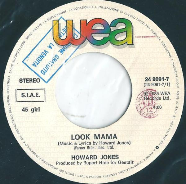 Howard Jones - Look Mama | WEA (24 9091-7) - 3 Howard Jones - Look Mama | WEA (24 9091-7) - 3
