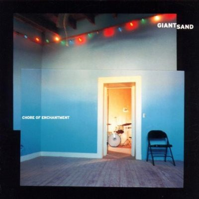 Giant Sand - Chore Of Enchantment | Thrill Jockey (THRILL079) Giant Sand - Chore Of Enchantment | Thrill Jockey (THRILL079)