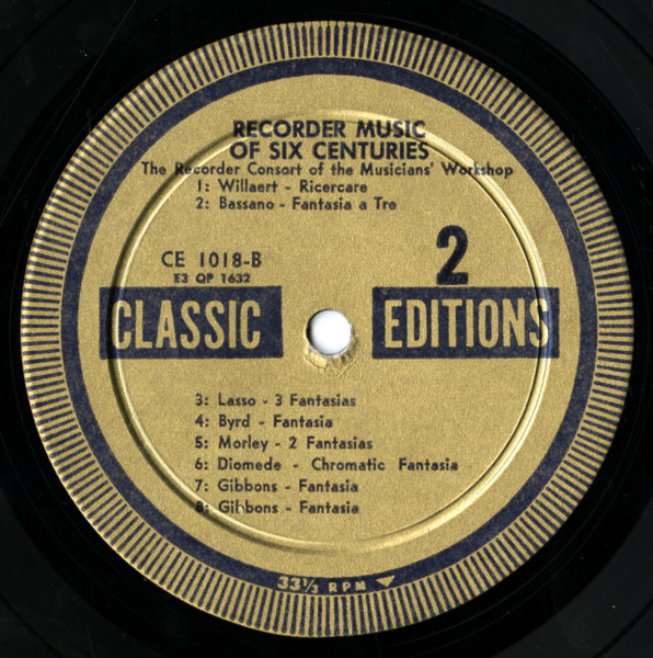 The Recorder Consort Of The Musician's Workshop - Recorder Music Of Six Centuries | Classic Editions (CE 1018) - 4