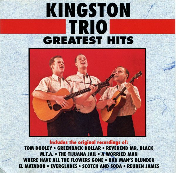 Kingston Trio - Greatest Hits | Curb Records (D2-77385)
