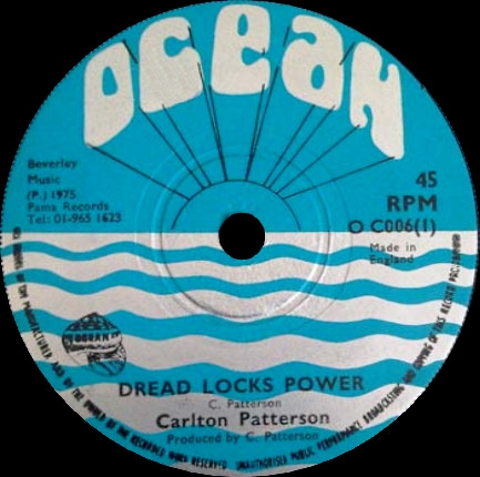 Carlton Patterson - Dread Locks Power / Black Lash | Ocean (O C 006) - main