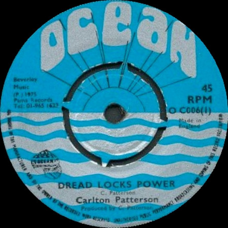 Carlton Patterson - Dread Locks Power / Black Lash | Ocean (O C 006) - 2