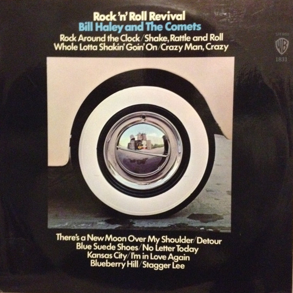 Bill Haley And His Comets - Rock 'N Roll Revival | Warner Bros. Records (WS 1831)