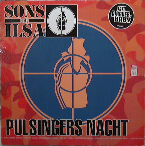 Sons Of Ilsa - Pulsingers Nacht (I'm A Raver, Baby) | Urban (579 045-1)