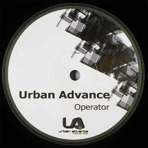 Urban Advance - Operator | Urban Advance Records (UAR002)