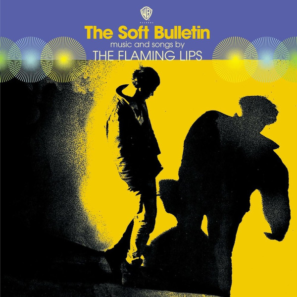 The Flaming Lips - The Soft Bulletin | Warner Bros. Records (530199-1)