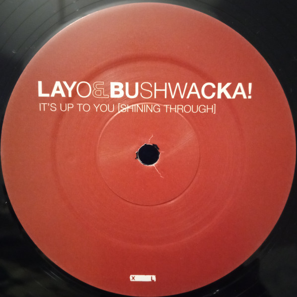 Layo & Bushwacka! - It's Up To You [Shining Through] | XL Recordings (XLT163) - 4
