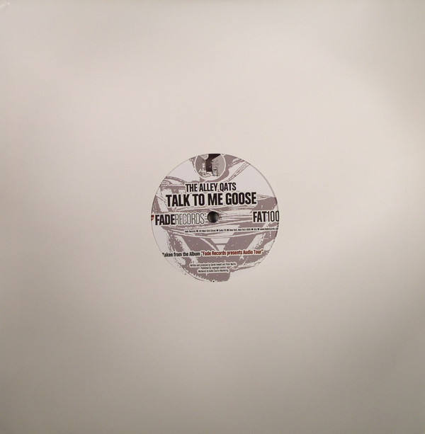 The Alley Qats / Motive featuring Abagale Fischer - Talk To Me Goose / ABE (Real 128 Mix) | Fade Records (FAT100) - 2