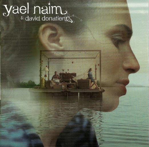 Yael Naim & David Donatien - Yael Naim | Tôt Ou Tard (2 960385) Yael Naim & David Donatien - Yael Naim | Tôt Ou Tard (2 960385)