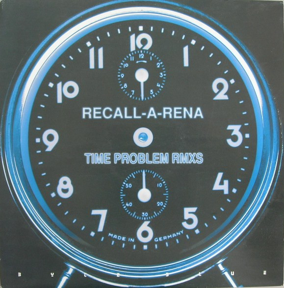Recall-A-Rena - Time Problem (Remixes) | Byte Blue (BB 039909-12)