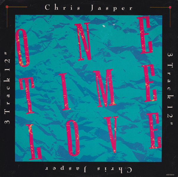 Chris Jasper - One Time Love | Epic (651510 6)