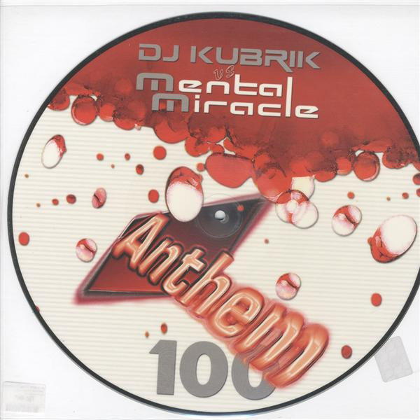 DJ Kubrik Vs. Mental Miracle - Anthem | Anthem (ATH 100)
