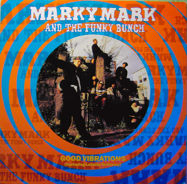 Marky Mark And The Funky Bunch Featuring Loleatta Holloway - Good Vibrations | Interscope Records (7567-96396-0 LB)