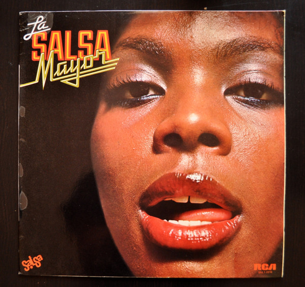 Nuestra Orquesta La Salsa Mayor - La Salsa Mayor | RCA (SNL 1-7219)