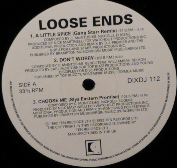 Loose Ends - A Little Spice (Gang Starr Remix) | 10 Records (DIXDJ 112) - 3