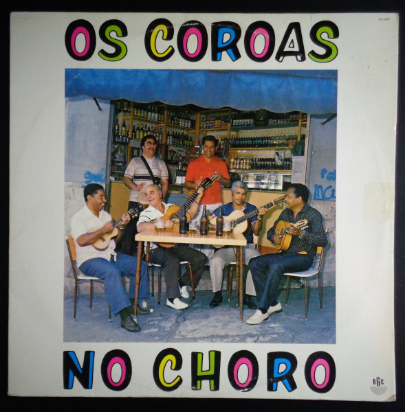Os Coroas - No Choro | RGE (306.6088)