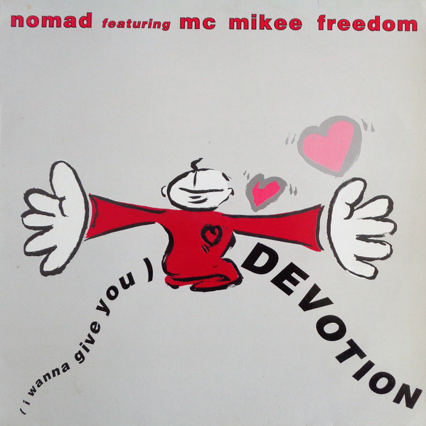 Nomad Featuring Mc Mikee Freedom - (I Wanna Give You) Devotion | Spitfire Music (SPX - 134)