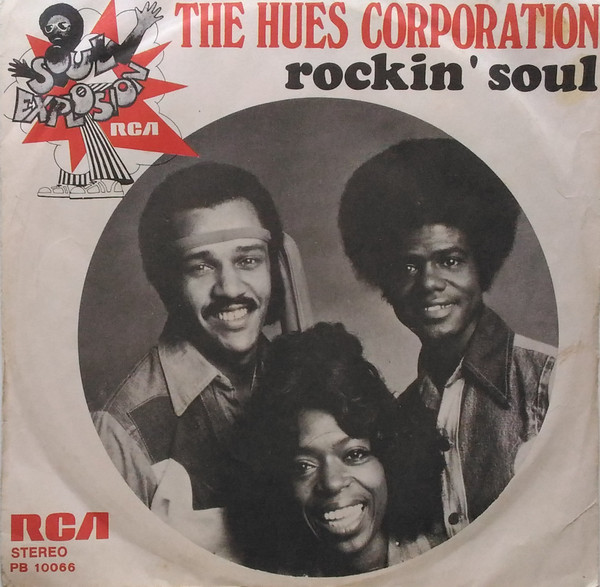 The Hues Corporation - Rockin' Soul | RCA (PB 10066) - main