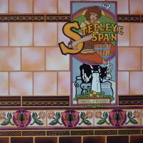 Steeleye Span - Parcel Of Rogues | Chrysalis (040 1046 A)