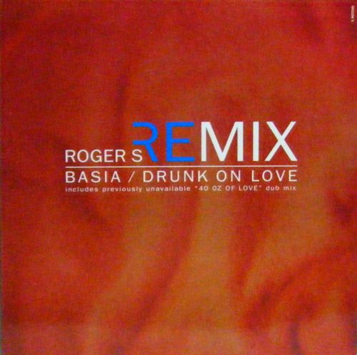 Basia - Drunk On Love (Roger S Remix) | Epic (661158 6)