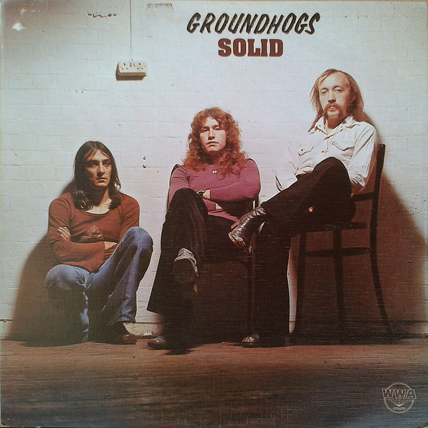 The Groundhogs - Solid | WWA Records (WWA 004) - main
