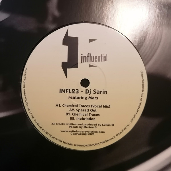 Dj Sarin Featuring Mars - Chemical Traces EP | Influential (INFL23) - main