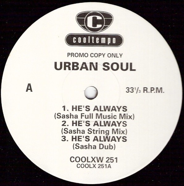 Urban Soul - He's Always | Cooltempo (COOLX 251) Urban Soul - He's Always | Cooltempo (COOLX 251)