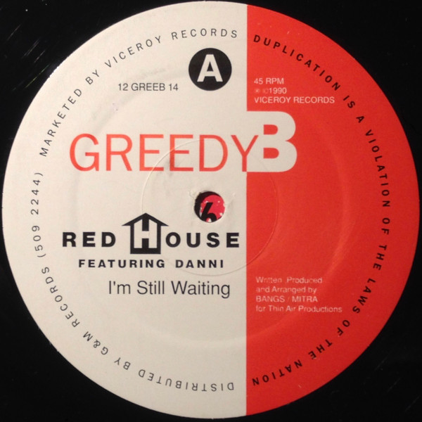 Red House Featuring Danni - I'm Still Waiting | Greedy Beat Records (12 GREEB 14)