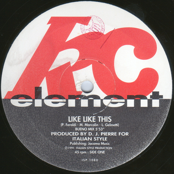 KC Element - Like Like This | Italian Style Production (ISP 1080)