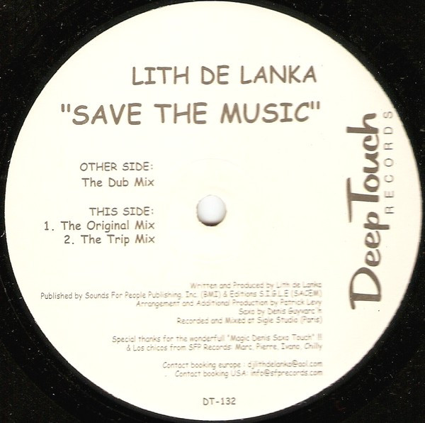 Lith De Lanka - Save The Music | Deep Touch Records (DT 132)