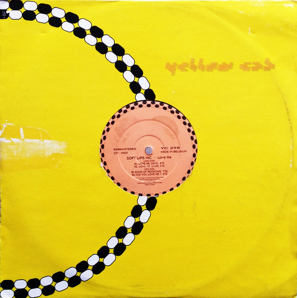 Soft Lips Inc. - Love Me | Yellow Cab (YC 298)