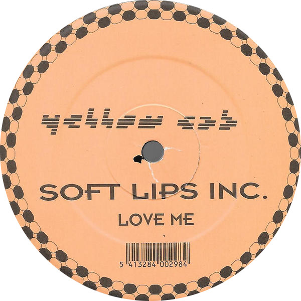 Soft Lips Inc. - Love Me | Yellow Cab (YC 298) - 3