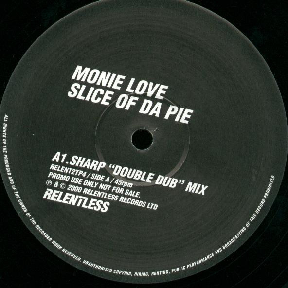 Monie Love - Slice Of Da Pie | Relentless Records (RELENT2TP4) - 2