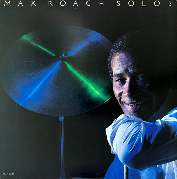 Max Roach - Solos | Baystate (RVJ-6021) - main