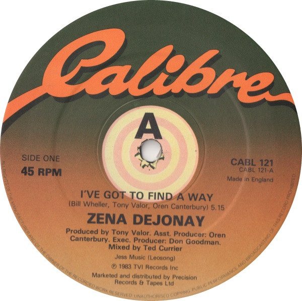 Zena Dejonay - I've Got To Find A Way | Calibre (CABL 121) - 2