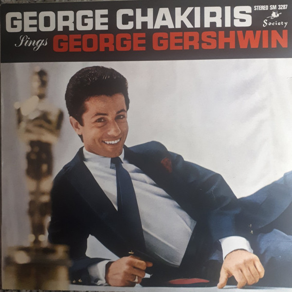 George Chakiris - George Chakiris Sings George Gershwin | Joker (SM 3287) George Chakiris - George Chakiris Sings George Gershwin | Joker (SM 3287)