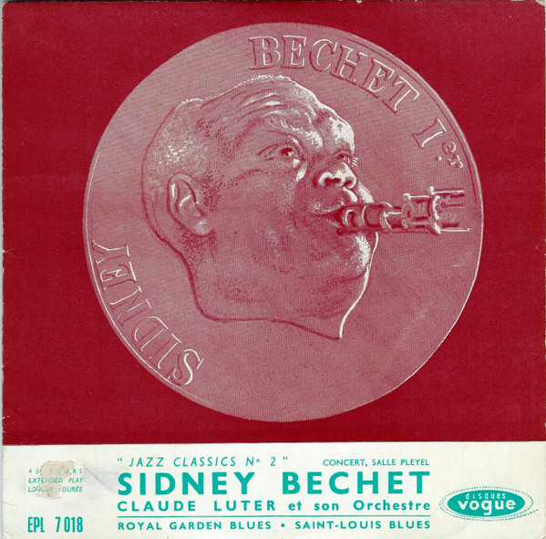 Sidney Bechet / Claude Luter Et Son Orchestre - Jazz Classics N° 2 | Disques Vogue (EPL 7 018)