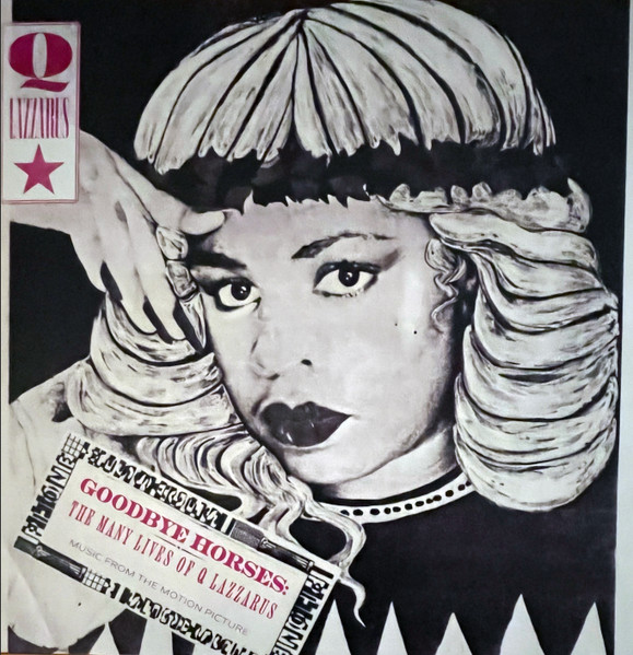 Q. Lazzarus - Goodbye Horses: The Many Lives Of Q Lazzarus (Music From The Motion Picture) | Sacred Bones Records (SBR356)