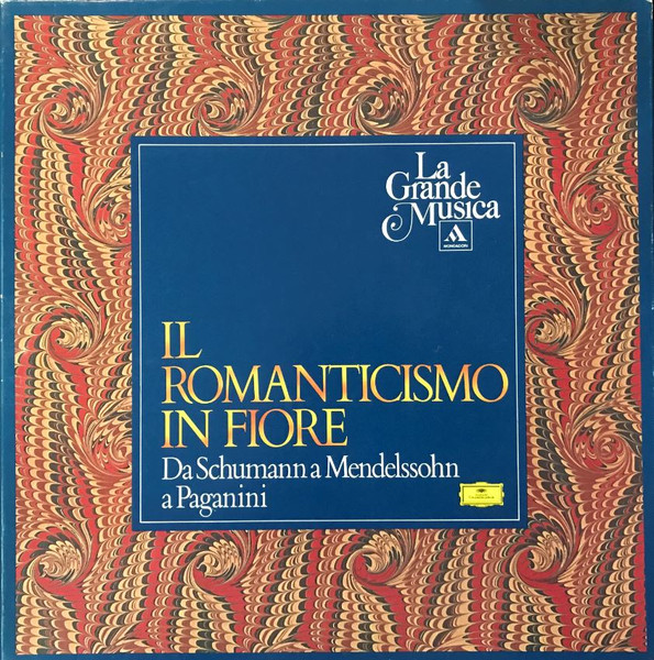 Various - Il Romanticismo In Fiore | Deutsche Grammophon (2864 027)