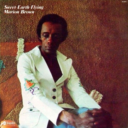 Marion Brown - Sweet Earth Flying | Impulse! (AS-9275) - main
